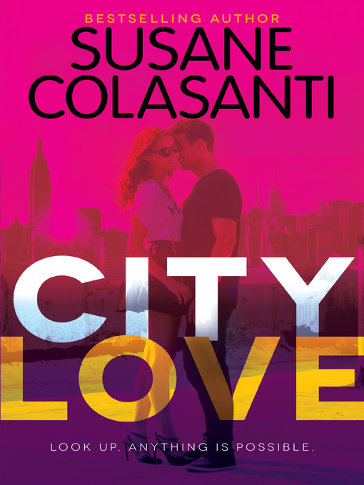 Title details for City Love by Susane Colasanti - Available